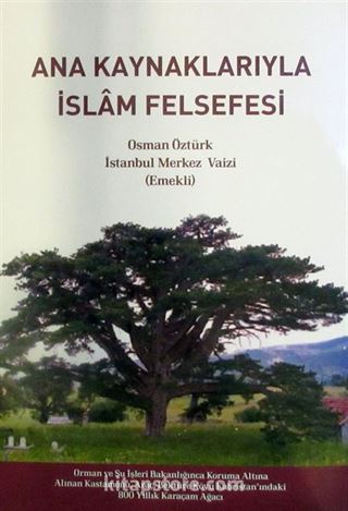 Ana Kaynaklarıyla İslam Felsefesi