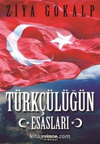 Türkçülüğün Esasları