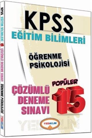 2016 KPSS Eğitim Bilimleri Öğrenme Psikolojisi Popüler 15 Çözümlü Deneme Sınavı