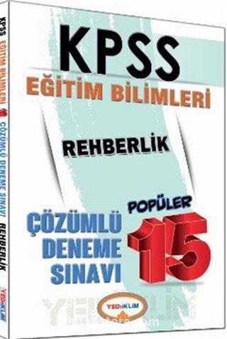 2016 KPSS Eğitim Bilimleri Rehberlik Popüler 15 Çözümlü Deneme Sınavı