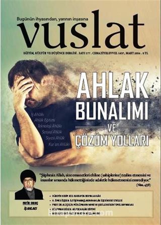 Vuslat Aylık Eğitim ve Kültür Dergisi Sayı:177 Mart 2016