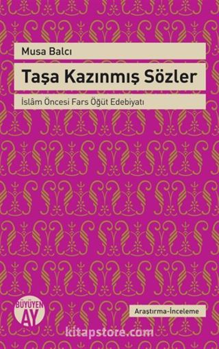 Taşa Kazınmış Sözler