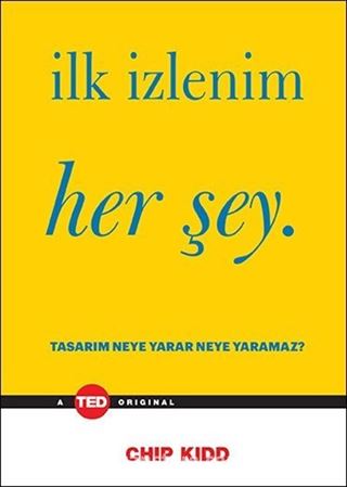 İlk İzlenim Her Şey