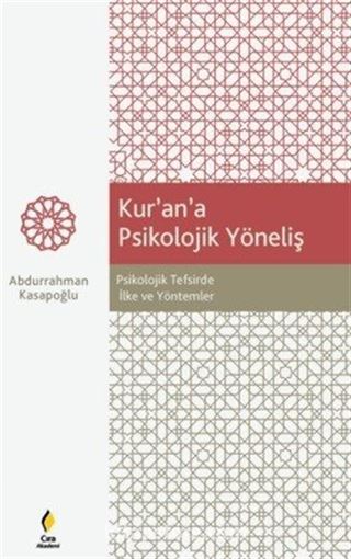 Kur'an'a Psikolojik Yöneliş