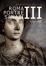 Roma Portre Sanatı III (Ciltli)