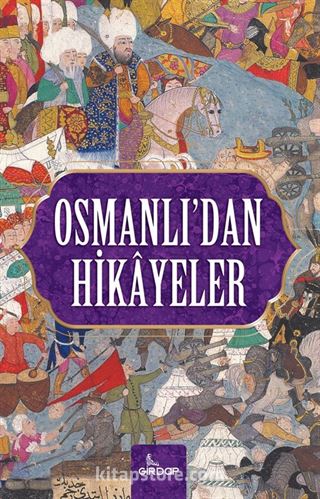 Osmanlı'dan Hikayeler