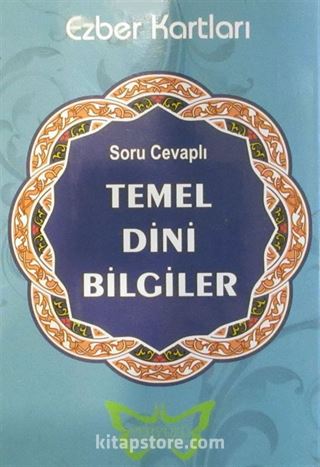 Soru Cevaplı Temel Dini Bilgiler Ezber Kartları