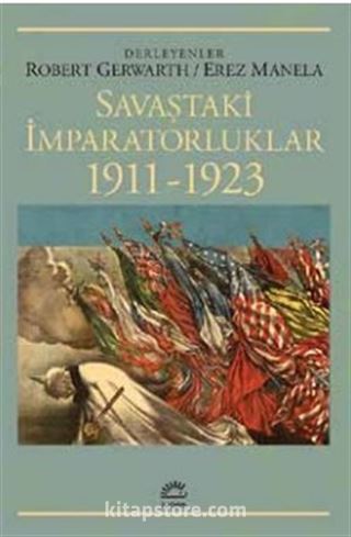 Savaştaki İmparatorluklar 1911-1923