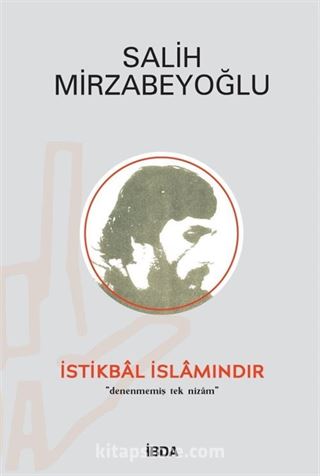 İstikbal İslamındır