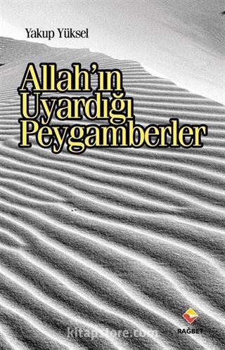 Allah'ın Uyardığı Peygamberler