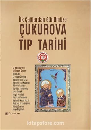 İlk Çağlardan Günümüze Çukurova Tıp Tarihi