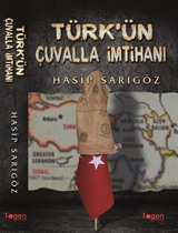 Türk'ün Çuvalla İmtihanı