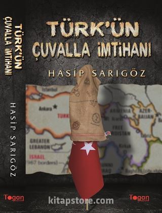 Türk'ün Çuvalla İmtihanı