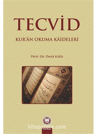 Tecvid Kur'an Okuma Kaideleri