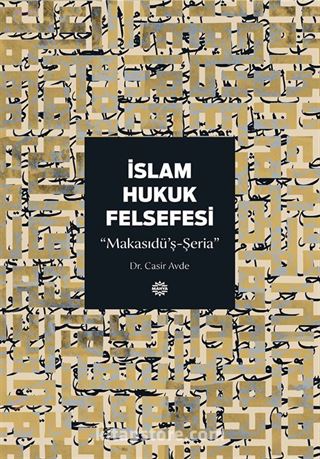 İslam Hukuk Felsefesi