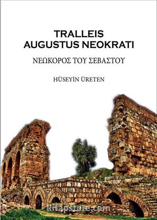 Tralleis: Augustus Neokratı