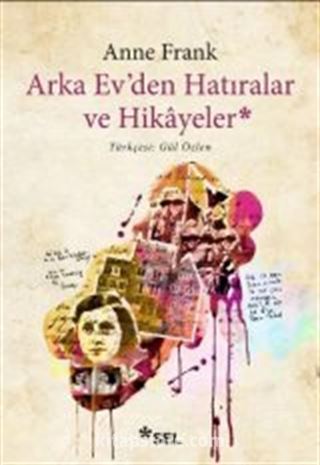 Arka Ev'den Hatıralar ve Hikayeler