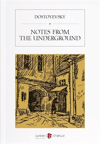 Notes from the Underground