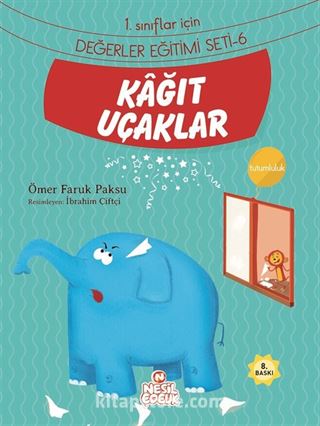 Kağıt Uçaklar / 1. Sınıflar İçin Değerler Eğitimi Seti 6