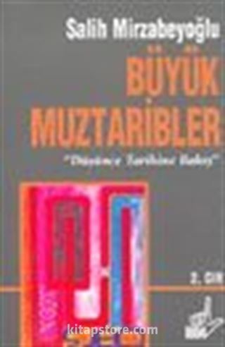 Büyük Muztaribler 2