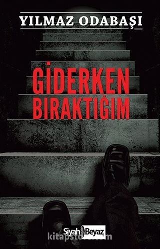 Giderken Bırkatığım