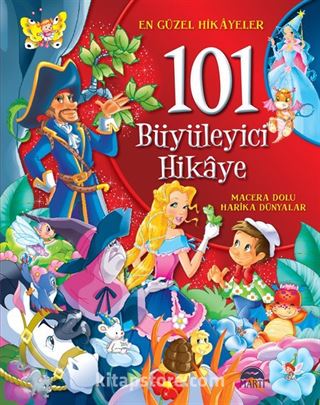 101 Büyüleyici Hikaye (Ciltli)