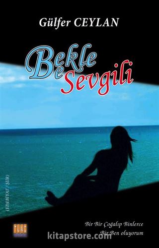 Bekle Be Sevgili