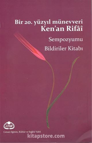 Bir 20. Yüzyıl Münevveri Ken'an Rifai