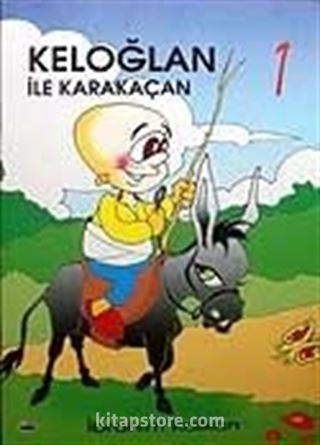 Keloğlan İle Karakaçan