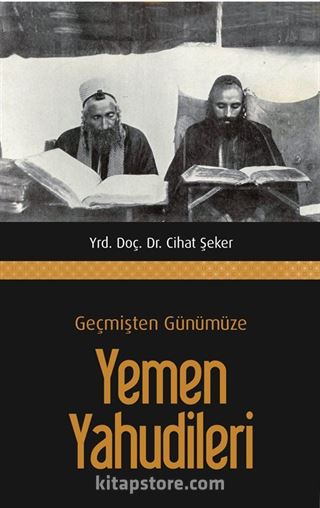 Geçmişten Günümüze Yemen Yahudileri