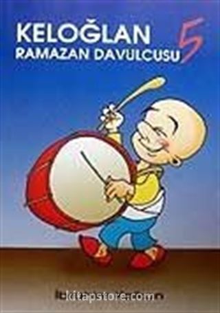 Keloğlan Ramazan Davulcusu