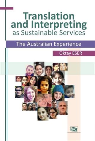 Translation and Interpreting as Sustainable Services The Australian Experience