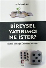 Bireysel Yatırımcı Ne İster?