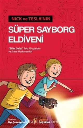 Nick ve Tesla'nın Süper Sayborg Eldiveni