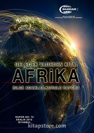 Gelecek Vadeden Kıta: Afrika