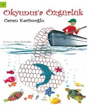 Okyunus'a Özgürlük