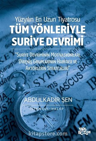 Tüm Yönleriyle Suriye Devrimi