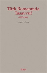 Türk Romanında Tasavvuf