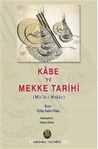 Kabe ve Mekke Tarihi