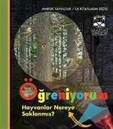 Öğreniyorum / Hayvanlar Nereye Saklanmış?