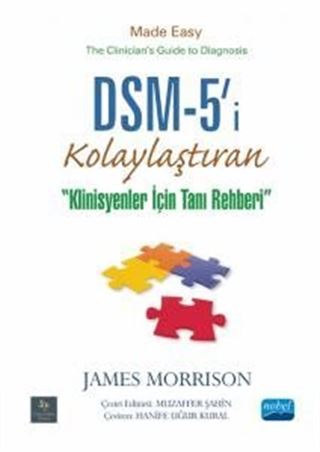 DSM-5'i Kolaylaştıran Klinisyenler için Tanı Rehberi