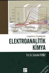 Uygulama Örnekleriyle Elektroanalitik Kimya