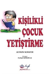 Kişilikli Çocuk Yetiştirme