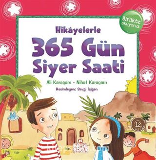 Hikayelerle 365 Gün Siyer Saati