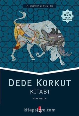 Dede Korkut Kitabı (Tam Metin)