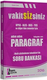 2016 VakitSizsiniz Tüm Sınavlar İçin Kolaydan Zora Adım Adım Paragraf Soru Bankası