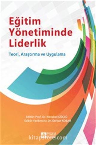 Eğitim Yönetiminde Liderlik