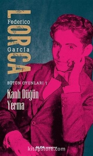 Kanlı Düğün Yerma / Bütün Oyunları 1