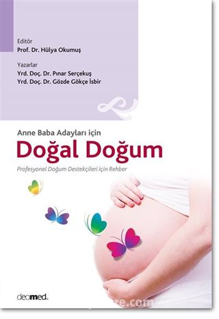 Anne Baba Adayları için Doğal Doğum