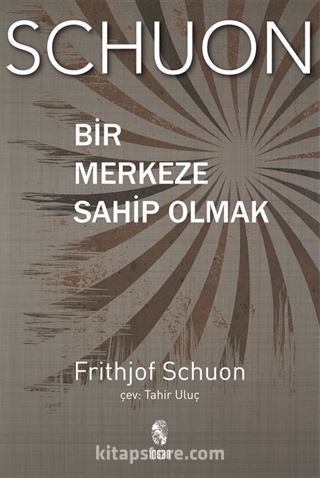 Bir Merkeze Sahip Olmak